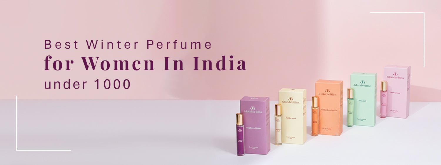Best Winter Perfume for Women In India under 1000